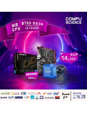 Bundle CPU Intel® Core™ i5-12400F /18MB Cache-Box-LGA1700-With Fan-MB GIGABYTE™ Intel® B760 DS3H DDR4-rev. 1.0