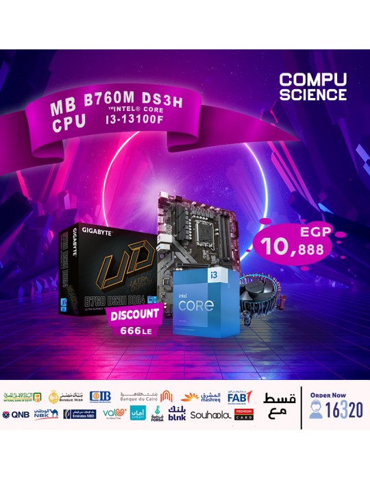  Gaming PC - Bundle CPU Intel® Core™ i3-13100F /12MB Cache-Box-LGA1700-With Fan-MB GIGABYTE™ Intel® B760M DS3H DDR4-rev. 1.0